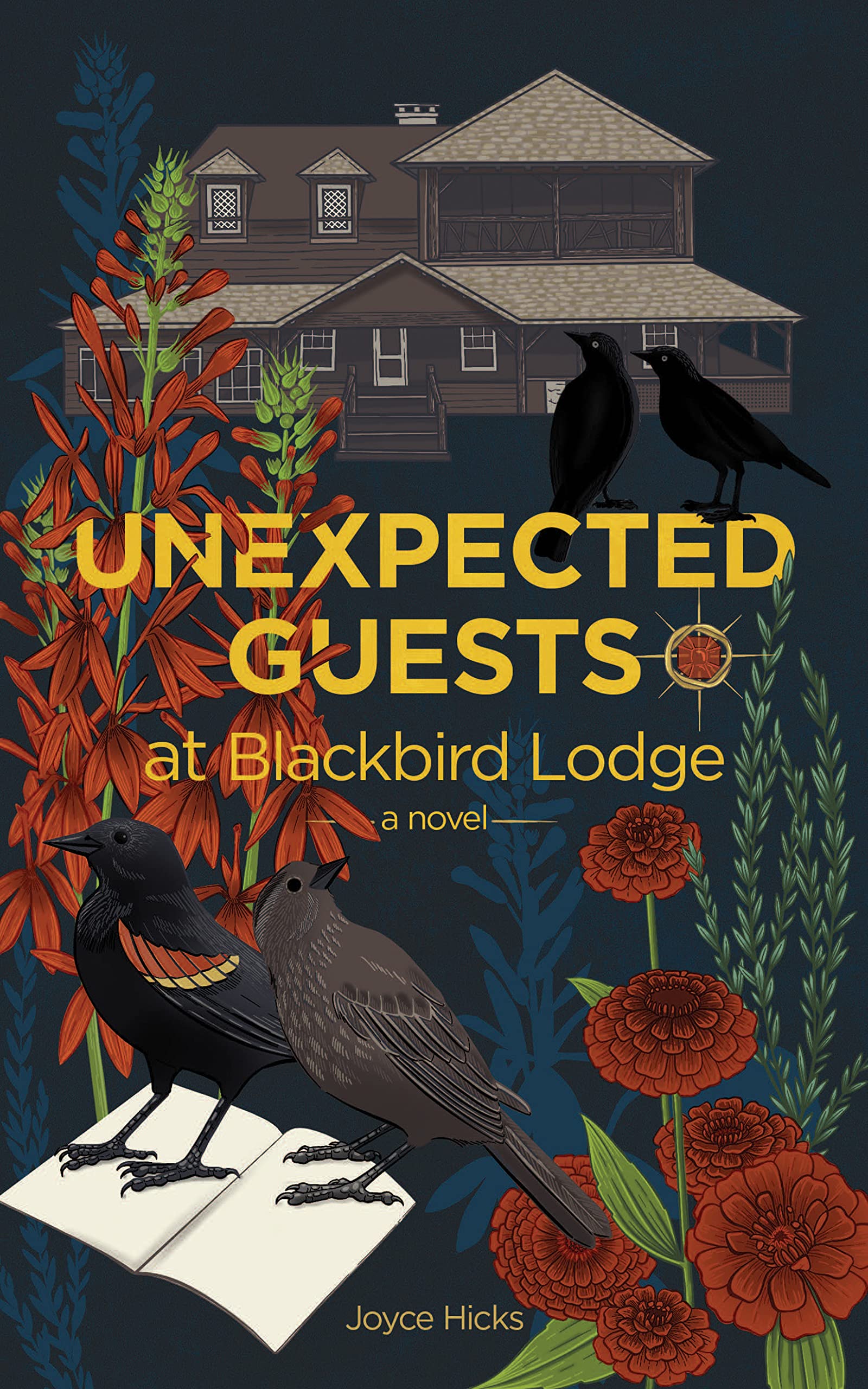 Unexpected Guests at Blackbird Lodge  