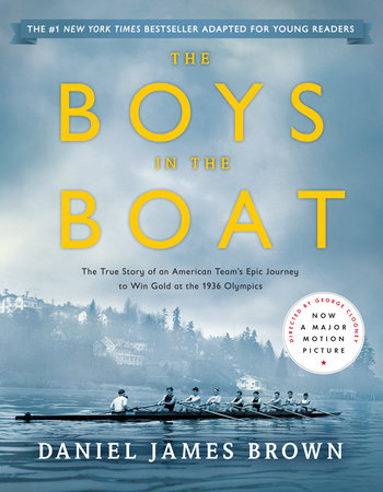 Boys in the Boat (Young Readers Adaptation) by Daniel James Brown