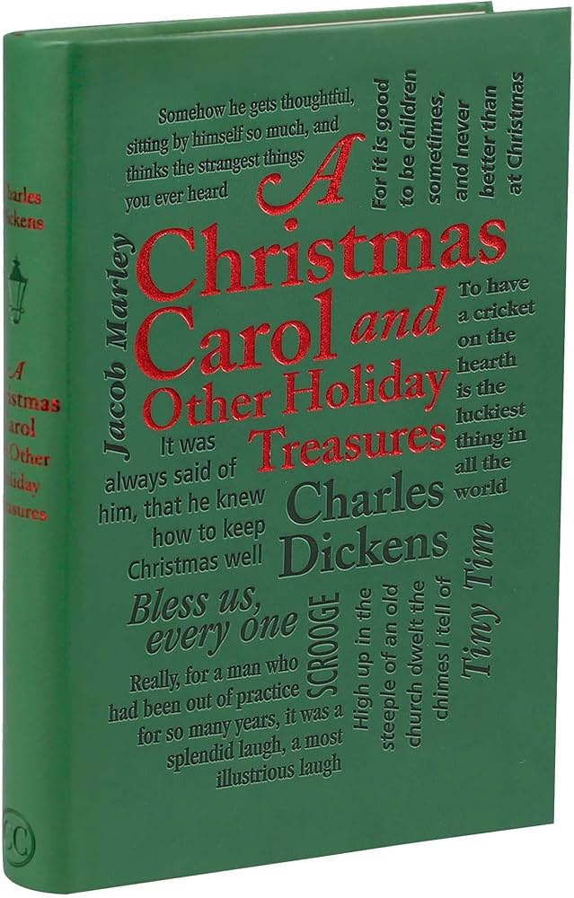 A Christmas Carol and Other Holiday Treasures