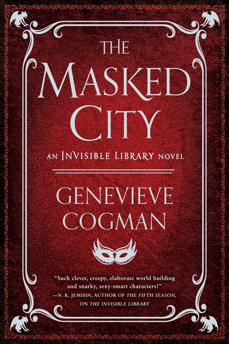 The Masked City: An Invisible Library Novel